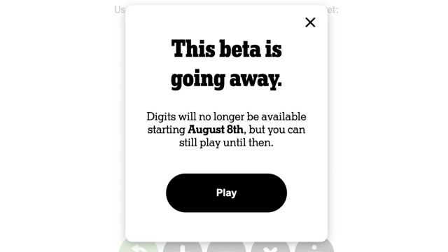Digits Beta Closing Message